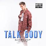 Talk Body (feat. BluPrint)