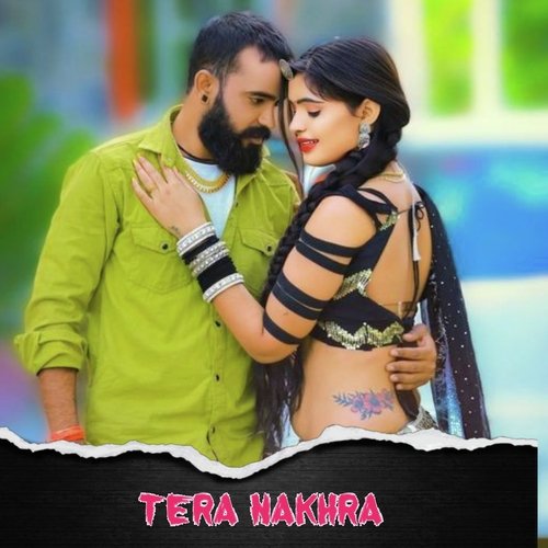 Tera Nakhra