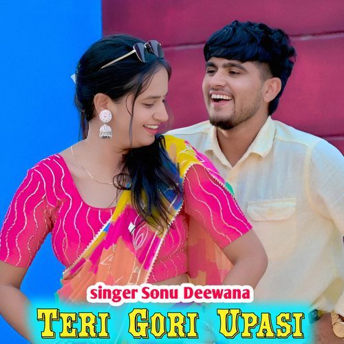 Teri Gori Upasi