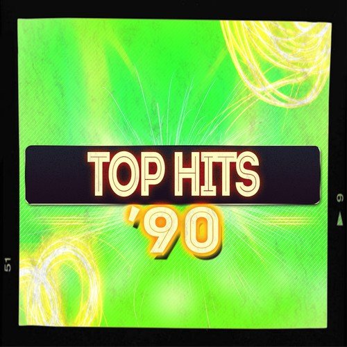 Top Hits '90 (81 Super Essential Songs)