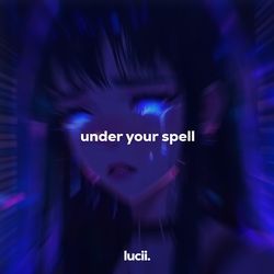Under Your Spell (Instrumental Sped Up Version)