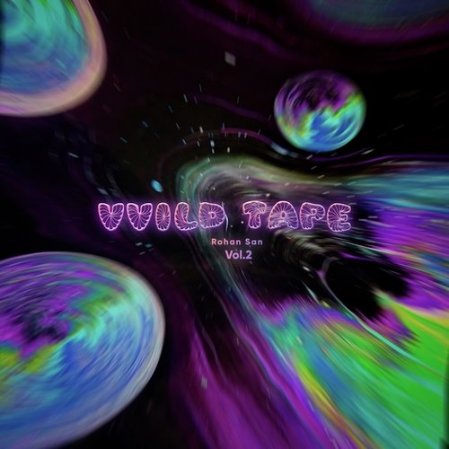 Vvild Tape, Vol. 2
