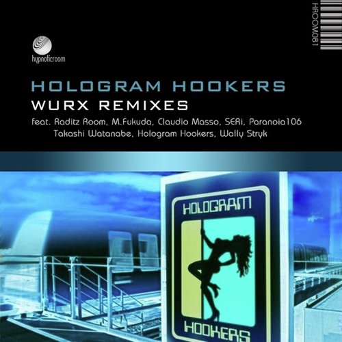 Wurx (Wally Stryk Remix) cover art