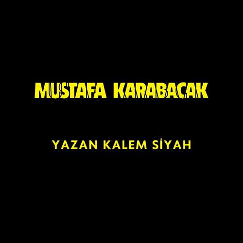 Yazan Kalem Siyah cover art