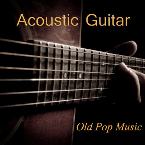 Acoustic Guitar Old Pop Music: Time in a Bottle