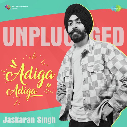 Adiga Adiga - Unplugged