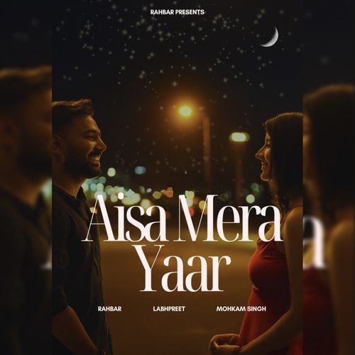 Aisa Mera Yaar