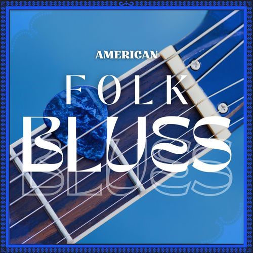 American Folk Blues