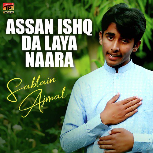 Assan Ishq Da Laya Naara - Single