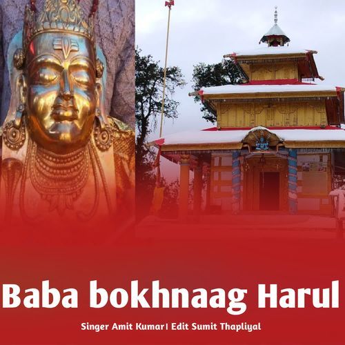 Baba Bokhnaag Harul