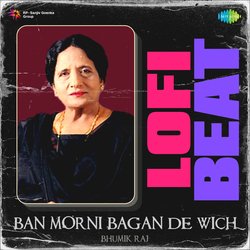 Ban Morni Bagan De Wich Lofi Beat-FxBcBzBFcVQ