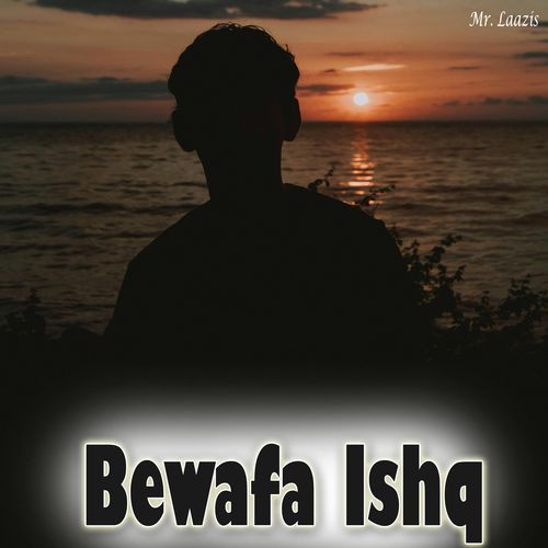 Bewafa Ishq