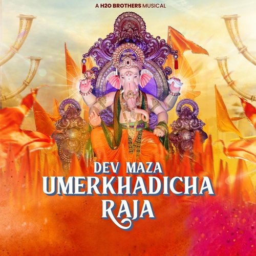 Dev Maza Umerkhadi Cha Raja (feat. Parmesh Mali)_poster_image