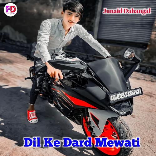 Dil Ke Dard Mewati