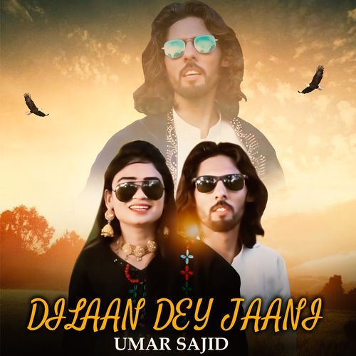 Dilaan Dey Jaani