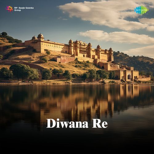 Diwana Re