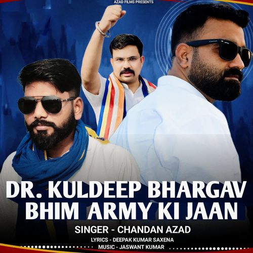 Dr Kuldeep Bhargav Bhim Army Ki Jaan