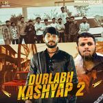 Durlabh Kashyap 2 ( Feat  Abhishek Chudiyala )