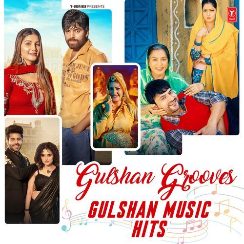 Gulshan Grooves - Gulshan Music Hits