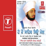 Gurmat Kirtan Updesh Ho Je Sahib Seu Mel (Part 2) movie poster