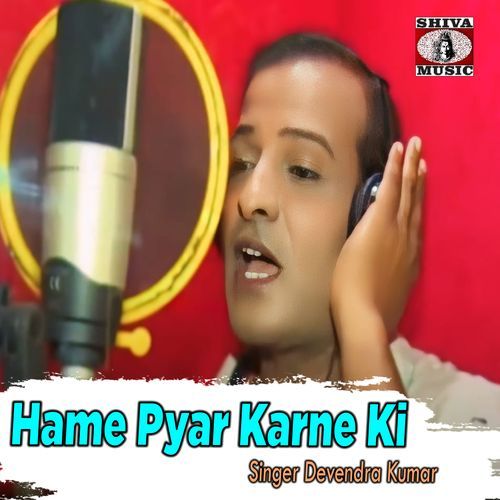 Hame Pyar Karne Ki