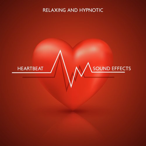 Heartbeat Sound Effects (Relaxing and Hypnotic Aid Sleep)_poster_image