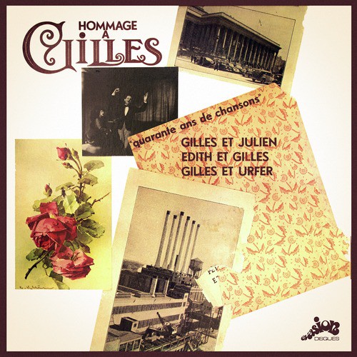 Hommage à Gilles, 40 ans de chansons