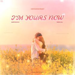 I'm Yours Now (Slowed Reverb)