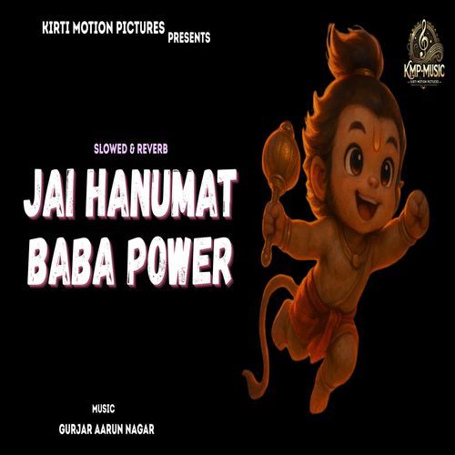 Jai Hanumat Baba Power Slowed & Reverb