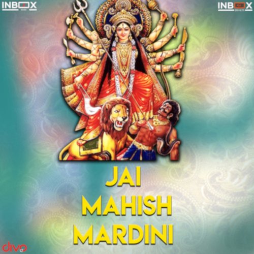 Jai Mahish Mardini