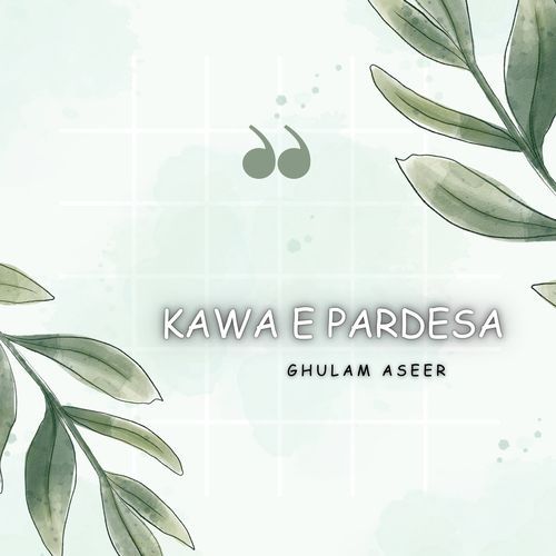 Kawa E Pardesa