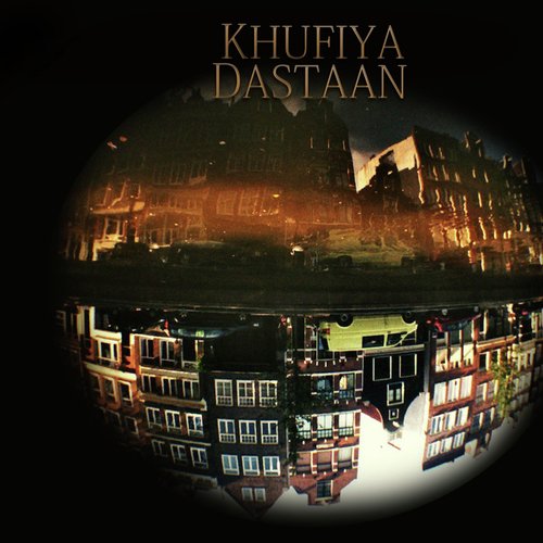 Khufiya Dastaan