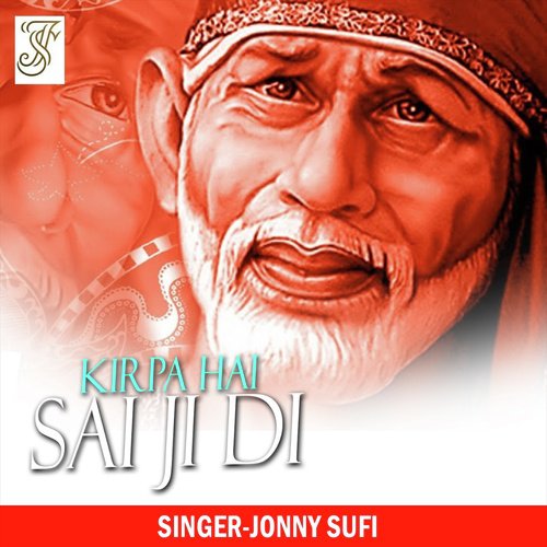 Kirpa Hai Sai Ji Di (Sai Bhajan)