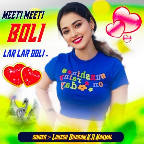 MEETI MEETI BOLI LAR LAR DOLI _