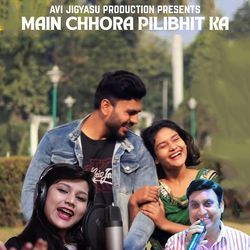Main Chhora Pilibhit Ka