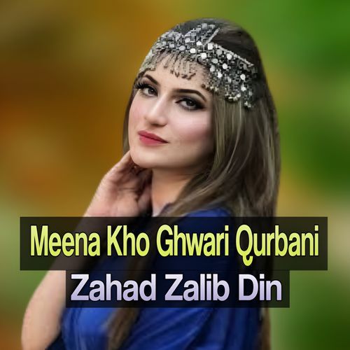 Meena Kho Ghwari Qurbani