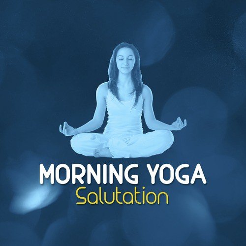 Morning Yoga Salutation