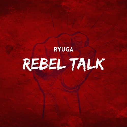 Rebel Talk