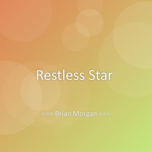 Restless Star