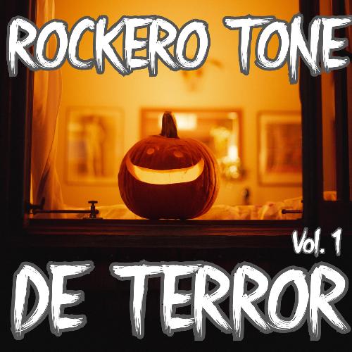 Rock Tone De Terror Vol. 1