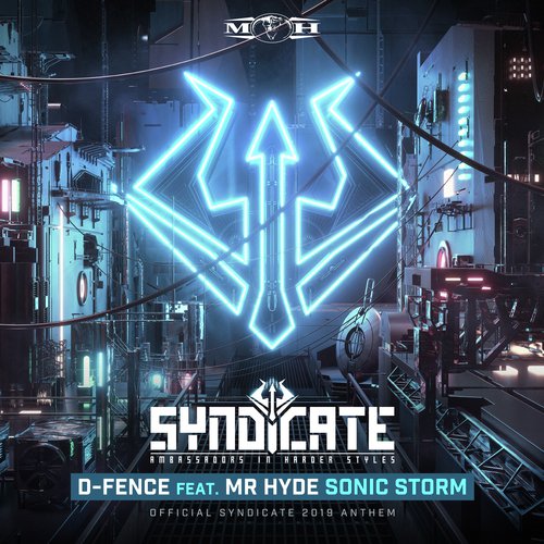 Sonic Storm (Official Syndicate 2019 Anthem)