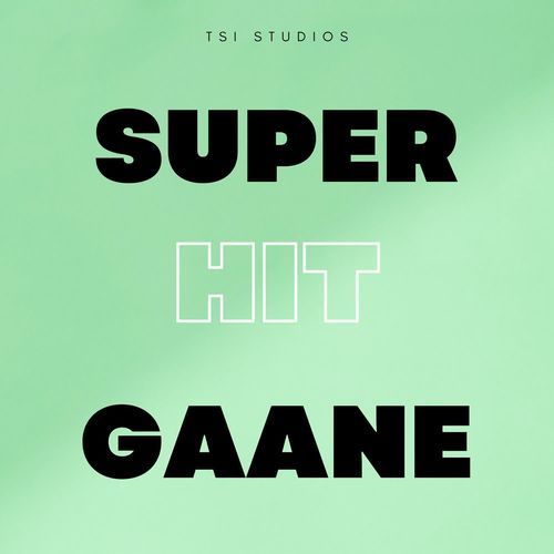 Superhit Gaane