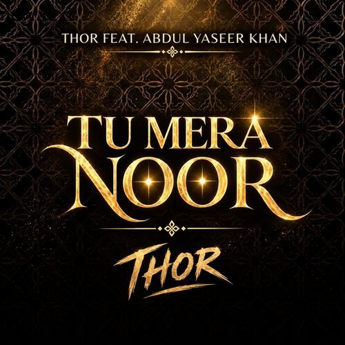 TU MERA NOOR