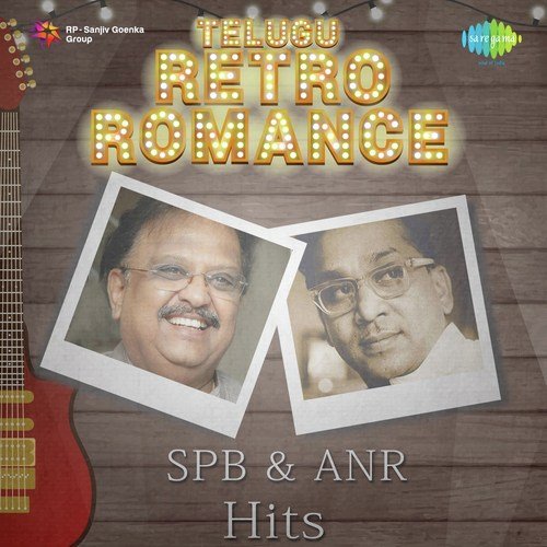 Telugu Retro Romance - SPB and ANR Hits
