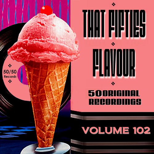 That Fifties Flavour Vol 102