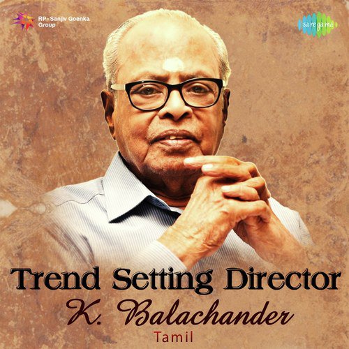 Trend setting Director - K. Balachanander