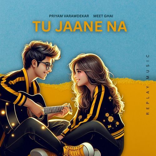 Tu Jaane Na