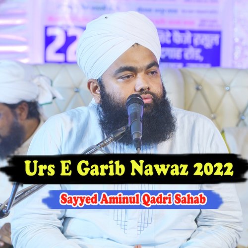 Urs E Garib Nawaz 2022