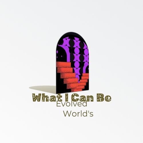 What I can Be cover art