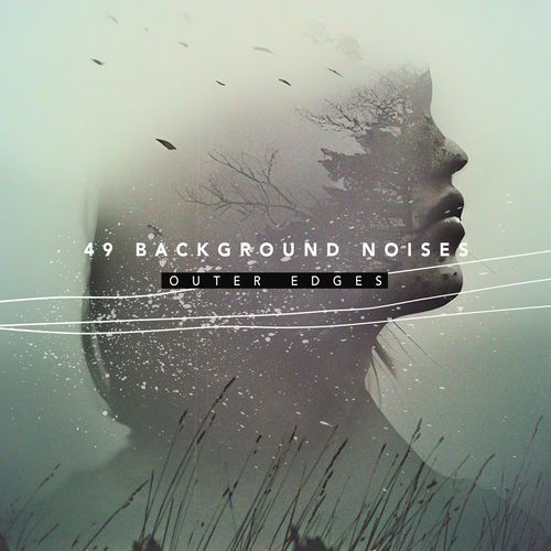 49 Background Noises